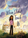 Cover image for When Clouds Touch Us